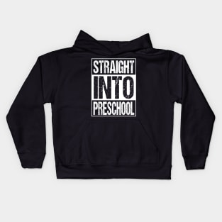 Straight Into Preschool T-Shirt Back To School Funny Gifts For Students Kids Hoodie